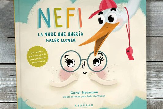 Libro Nefi, la nube que quería hacer llover (Hablar sobre frustración, deseos y paciencia)