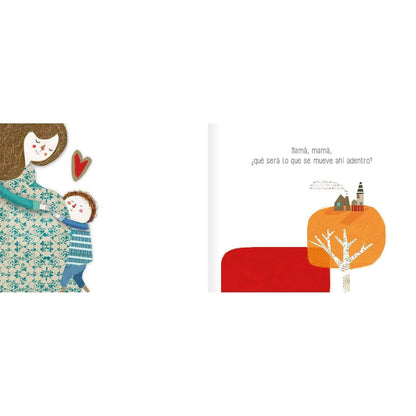 Mamá ¿qué se mueve ahí adentro? (Acompañar la llegada de un hermanito.)