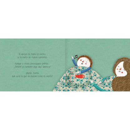 Mamá ¿qué se mueve ahí adentro? (Acompañar la llegada de un hermanito.)