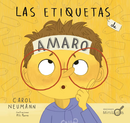 Las etiquetas de Amaro (Fomenta la mentalidad flexible y la autoestima sana)
