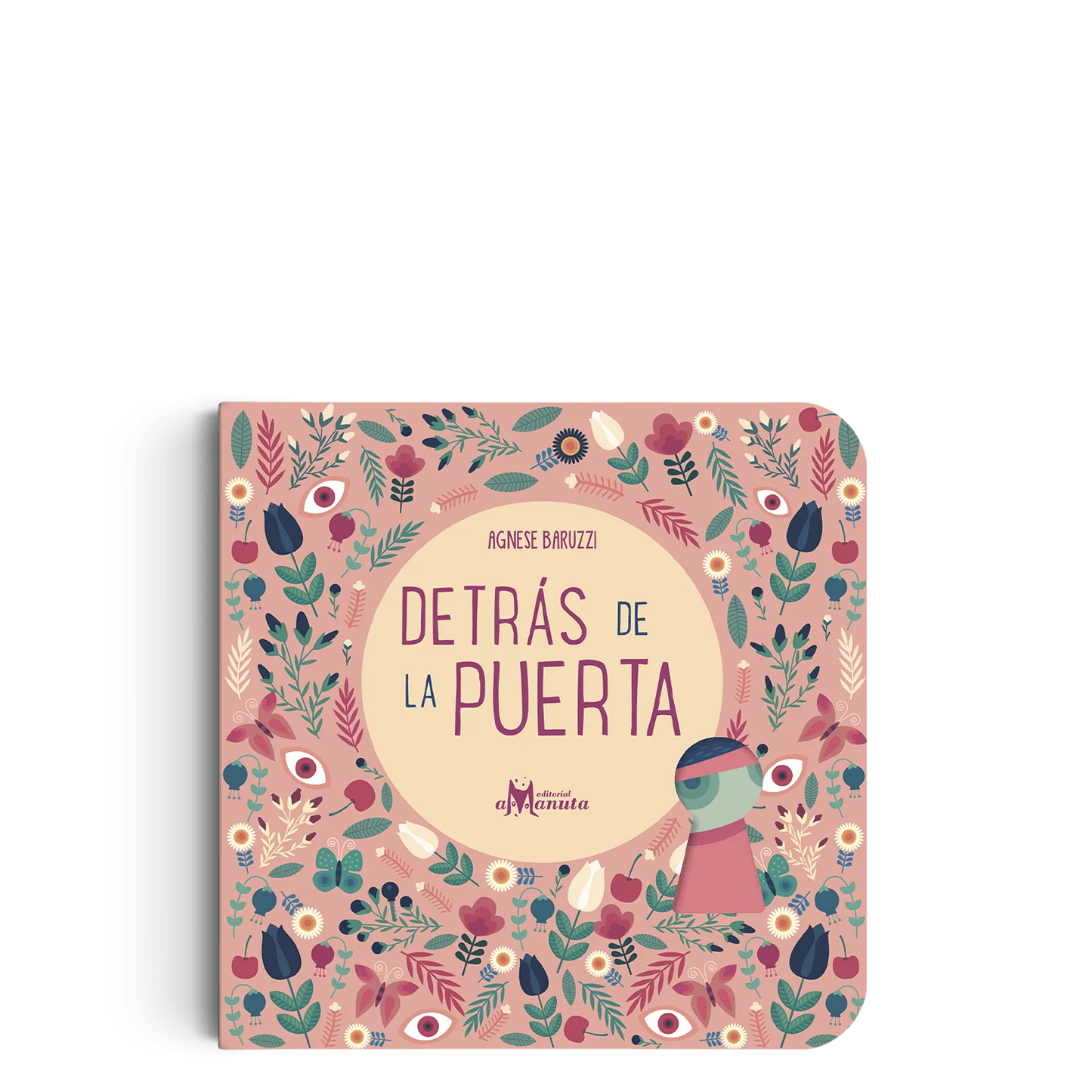 Detrás de la puerta (Fomenta su imaginación)