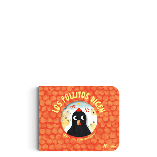 Los pollitos dicen (adaptación ilustrada)