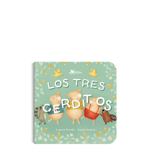 Los tres cerditos (Clásico adaptado)