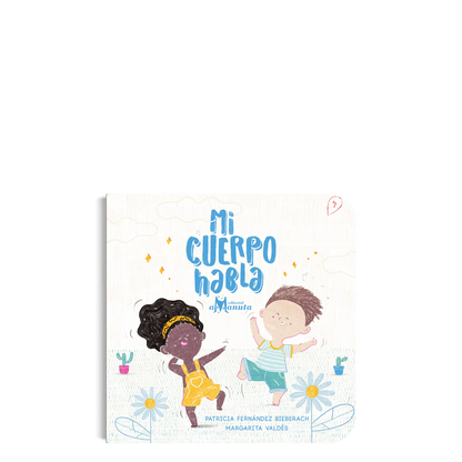 Mi cuerpo habla (nombrar lo que sienten)