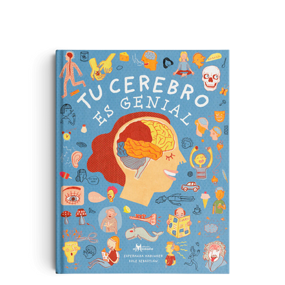 Tu cerebro es genial (Aprender entretenido, con actividades y experimentos)